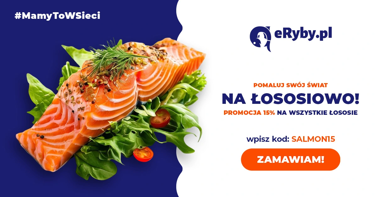 Wszystkie produkty z łososia -15% taniej